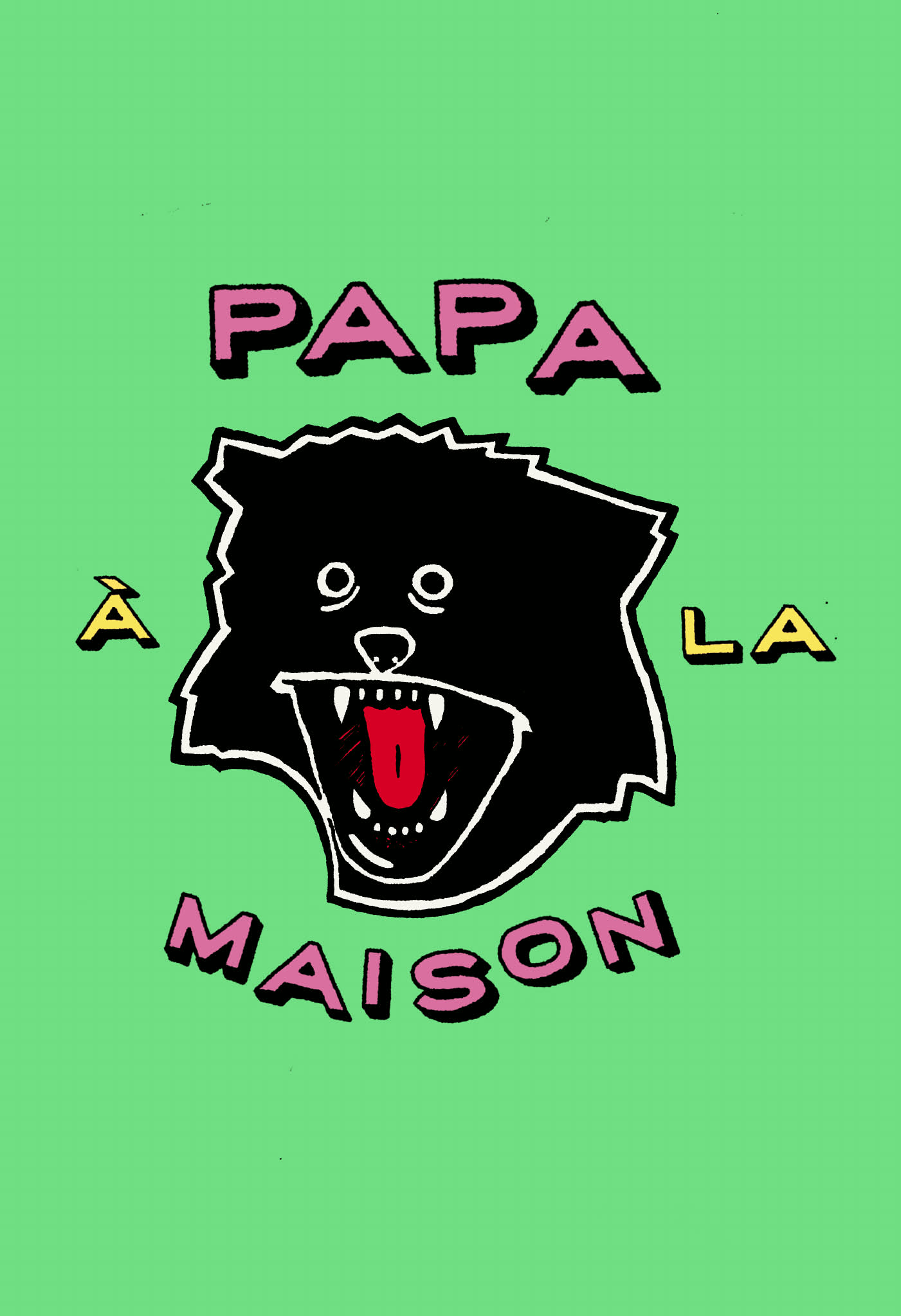 PAPA À LA MAISON